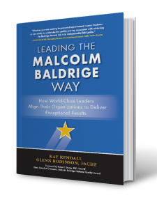 The Executive Guide to Understanding and Implementing Baldrige in Healthcare